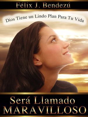 cover image of Será Llamado Maravilloso: Dios Tiene un Lindo Plan para Tu Vida